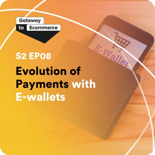 Evolution of Payments with E-wallets
